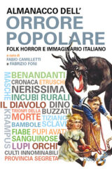 Almanacco Dell'orrore Popolare Folk Horror E Immaginario Italiano