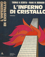 Inferno di cristallo, L' - Romanzo (prima edizione 1975)
