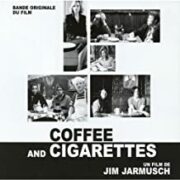 Jim Jarmush – Coffy and Cigarettes (CD)