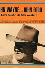 John Wayne... John Ford (LP)
