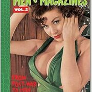 History of Men's Magazines Vol. 2: from past-war to 1959