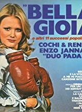 Cochi E Renato, Enzo Jannacci, Duo Padano – "Bella Gioia" (LP)