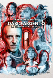 Dario Argento – Le Tenebre Del Mondo