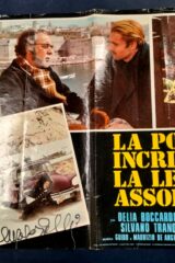 Polizia incrimina la legge assolve, La (fotobusta 50x70 AUTOGRAFATA DA ENZO G. CASTELLARI)