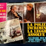 Polizia incrimina la legge assolve, La (fotobusta 50x70 AUTOGRAFATA DA ENZO G. CASTELLARI)