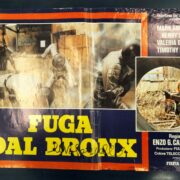 Fuga dal Bronx - soggetto 2 (fotobusta 50x70 AUTOGRAFATA DA ENZO G. CASTELLARI)