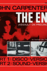 John Carpenter's The End - Assault On Precinct 13 / Distretto 13 le brigate della morte (12" DISCO VERSION MIX)