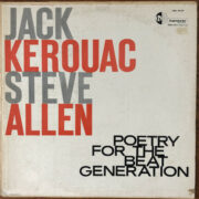 Jack Kerouac / Steve Allen – Poetry for the Beat Generation (LP)