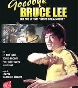 Goodbye Bruce Lee nel suo ultimo "Gioco della morte"