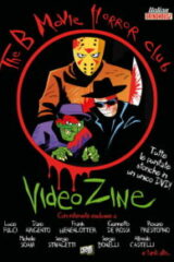 B-Movie Horror Club Videozine, The