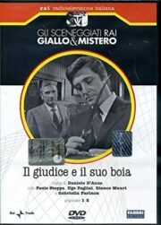 Gli sceneggiati RAI: giallo e mistero – Il giudice e il suo boia
