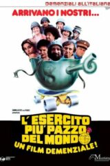 Esercito Più Pazzo Del Mondo, L'