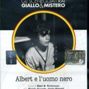 Gli sceneggiati RAI: giallo e mistero – Albert e l'uomo nero