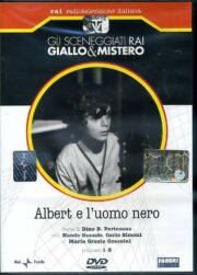 Gli sceneggiati RAI: giallo e mistero – Albert e l’uomo nero