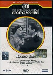 Gli sceneggiati RAI: giallo e mistero – Romeo Bar