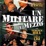 Un militare e mezzo