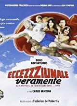 Eccezzziunale veramente - Capitolo secondo... me (CD)