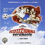 Eccezzziunale veramente – Capitolo secondo… me (CD)