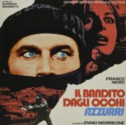 Ennio Morricone – Il Bandito Dagli Occhi Azzurri (LP BLUE VINYL – Rsd 2021)