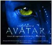 L’universo di Avatar – Genesi del capolavoro di James Cameron