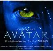 Universo di Avatar, L' - Genesi del capolavoro di James Cameron