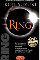 Koji Suzuki - Ring (ROMANZO)