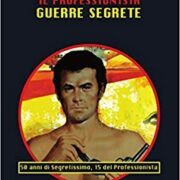 Stephen Gunn (Stefano Di Marino) - Il professionista: Guerre segrete (Supersegretissimo)