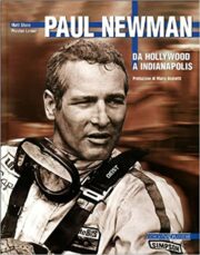 Paul Newman – Da Hollywood a Indianapolis