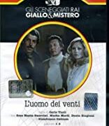 Gli sceneggiati RAI: giallo e mistero – L'uomo dei venti