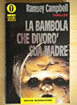 Bambola che divorò sua madre, La