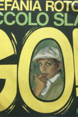 Stefania Rotolo - "Go!" sigla TV "Piccolo Slam"  (45 giri)