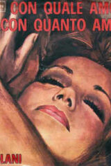 Con quale amore con quanto amore  (45 giri)