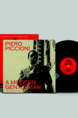 Piero Piccioni – A Modern Gentleman: The Refined Bittersweet Sound Of An Italian Maestro (LP)