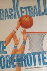 Globetrotters, The - Basketball: sigla della trasmissione TV "Sottocanestro" (12")