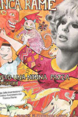Franca Rame - Io ci avevo una nonna pazza (45 giri)