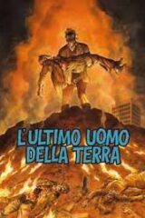 Ultimo uomo della terra, L (NUOVA EDIZIONE)