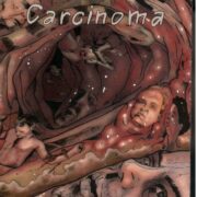 Carcinoma  (Region Free Blu Ray)