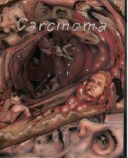 Carcinoma  (Region Free Blu Ray)