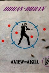 Duran Duran - James Bond 007: A View to a Kill (45 giri)