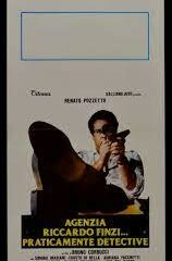 Agenzia Riccardo Finzi praticamente detective (locandina 35x70)