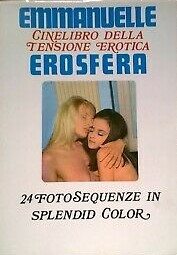 Emmanuelle – Cinelibro della tensione erotica