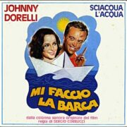Sciacqua l'acqua - Dal film "Mi faccio la barca" (45 rpm)