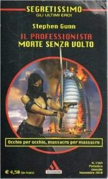 Stephen Gunn (Stefano Di Marino) – Il professionista: Morte senza volto