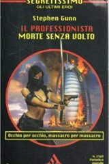 Stephen Gunn (Stefano Di Marino) - Il professionista: Morte senza volto