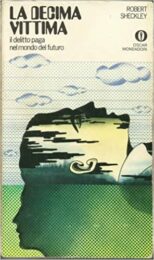 Decima vittima, La