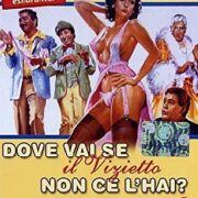 Dove vai se il vizietto non ce l'hai?