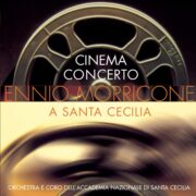 Cinema concerto – Ennio Morricone a Santa Cecilia (CD)