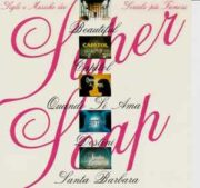 Super Soap – Sigle E Musiche Dei Serials Più Famosi: Beautiful, Capitol, Quando si ama, Destini, Santa Barbara (LP)