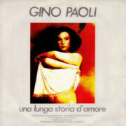 Una lunga storia d’amore – Dal film “Una donna allo specchio” (45 rpm)