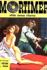 Mortimer n.3 - Sfida senza ritorno